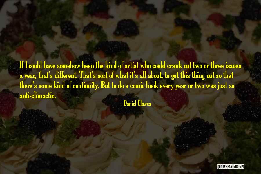 Karasova 16 Quotes By Daniel Clowes Karasova 16 Quotes By Daniel Clowes