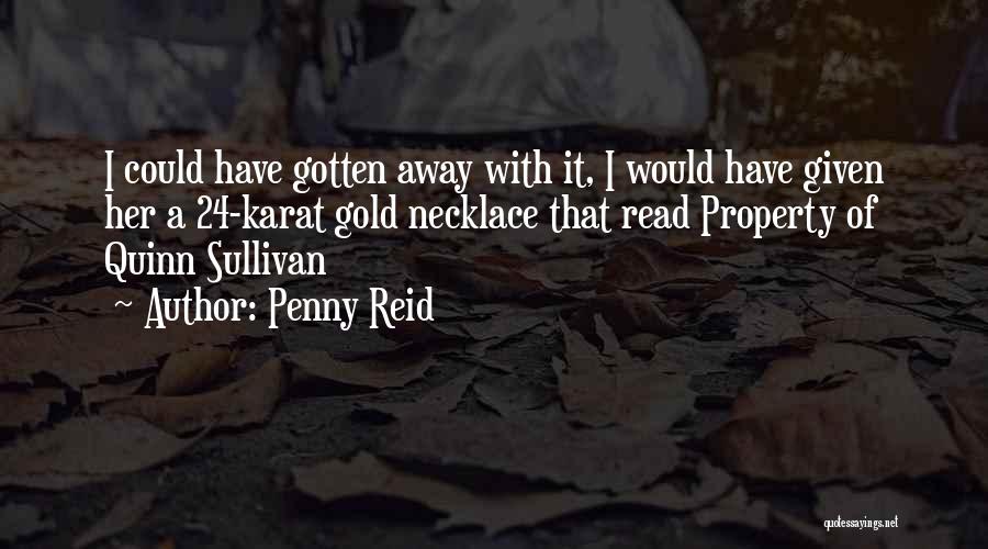 Karat Quotes By Penny Reid