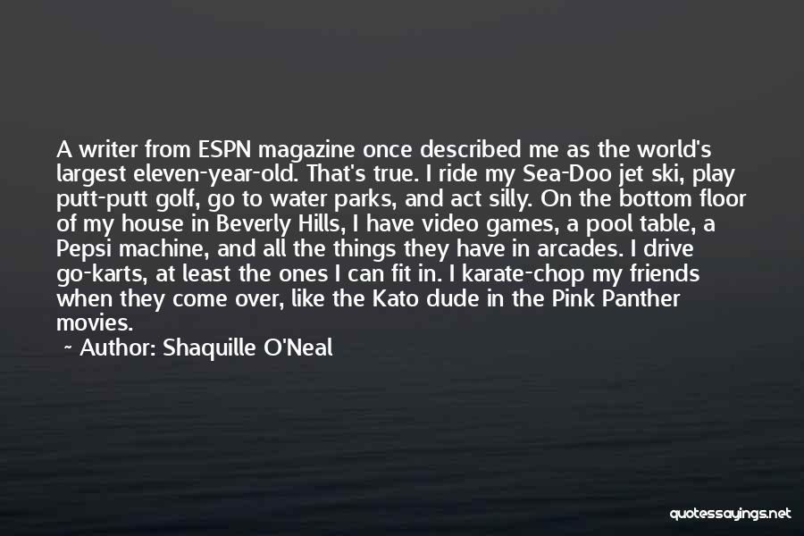 Karate Chop Quotes By Shaquille O'Neal