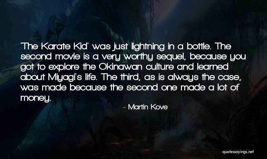 Karate Kid Mr Miyagi Quotes By Martin Kove Karate Kid Mr Miyagi Quotes By Martin Kove