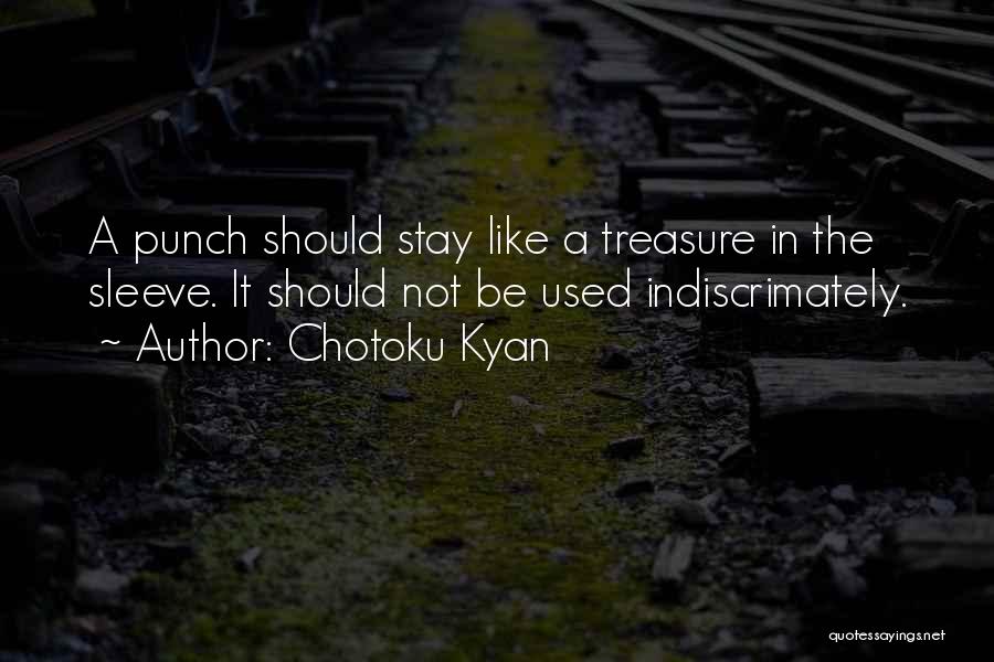 Karate Quotes By Chotoku Kyan