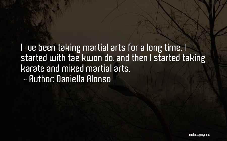 Karate Quotes By Daniella Alonso