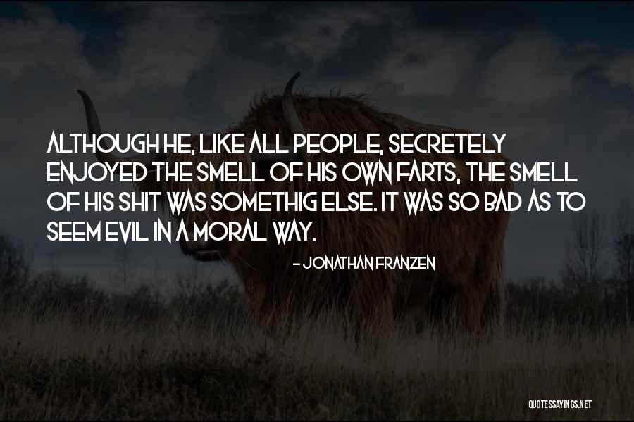 Karateist Quotes By Jonathan Franzen Karateist Quotes By Jonathan Franzen