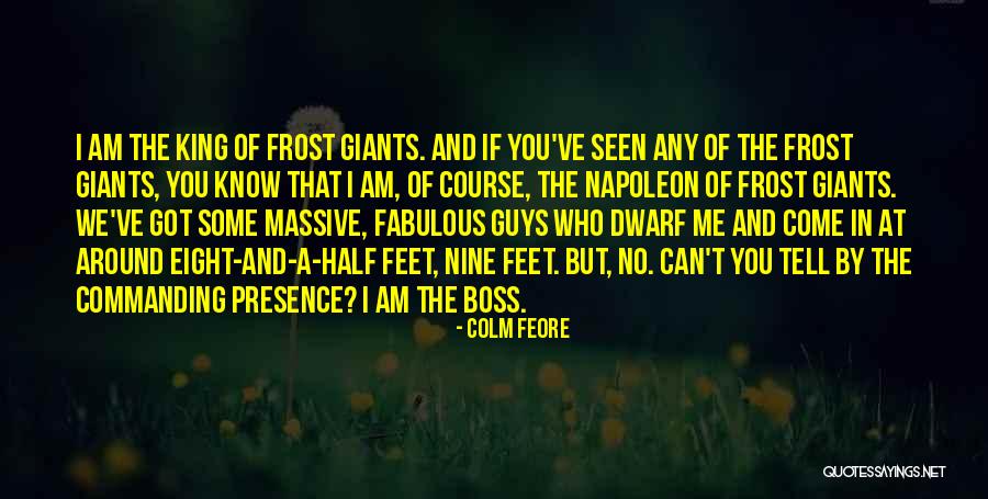Karathen Quotes By Colm Feore Karathen Quotes By Colm Feore