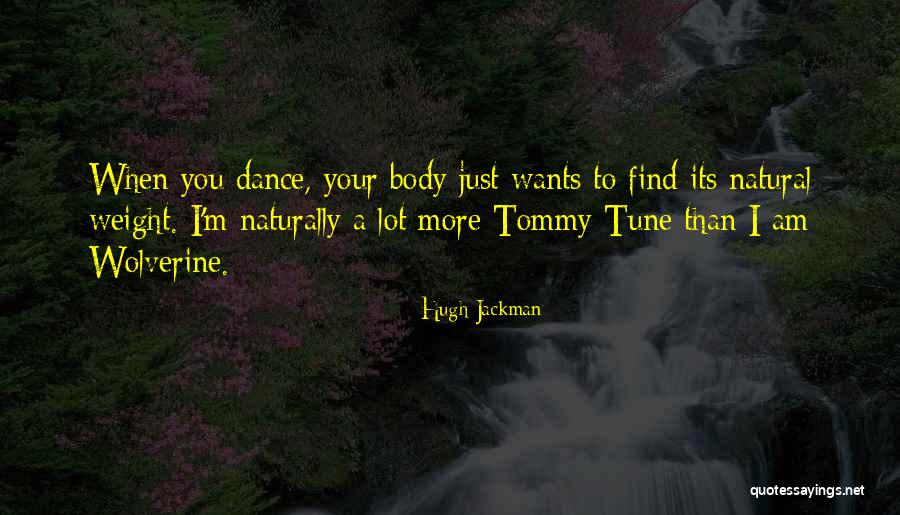 Karaththaya Quotes By Hugh Jackman Karaththaya Quotes By Hugh Jackman
