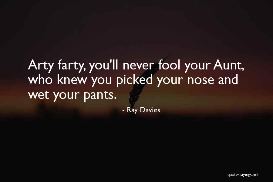 Karavatou Katsoulis Quotes By Ray Davies Karavatou Katsoulis Quotes By Ray Davies