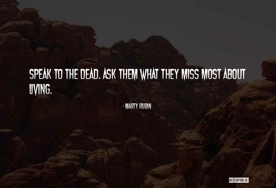 Karavayevo Quotes By Marty Rubin Karavayevo Quotes By Marty Rubin