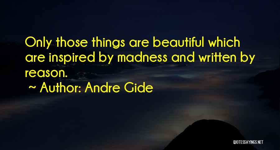 Karavella Ship Quotes By Andre Gide