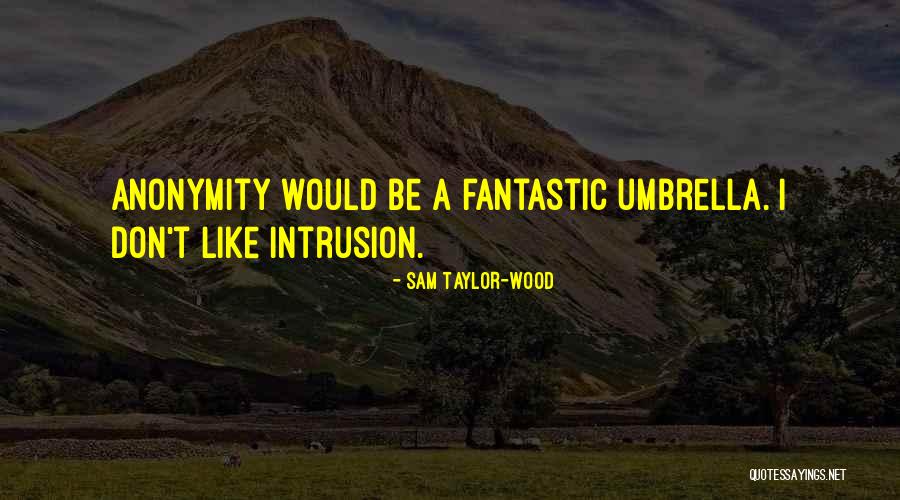 Karben Quotes By Sam Taylor-Wood