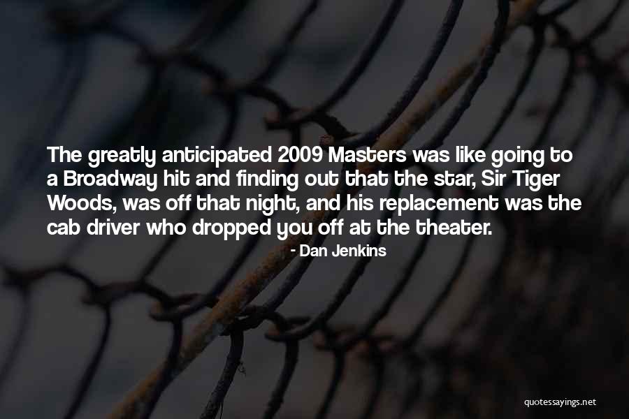 Karbusick Quotes By Dan Jenkins Karbusick Quotes By Dan Jenkins