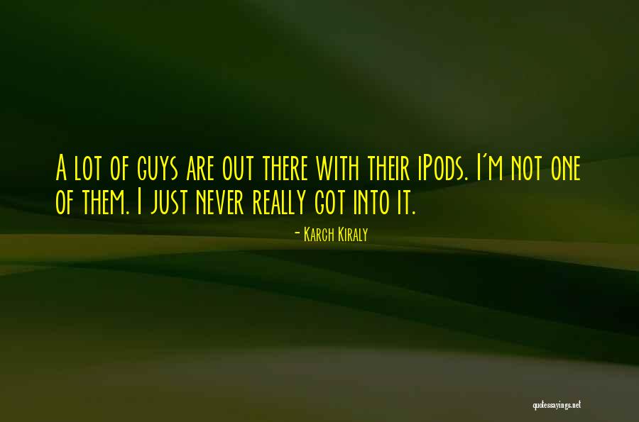 Karch Kiraly Quotes 1841301 Karch Kiraly Quotes 1841301