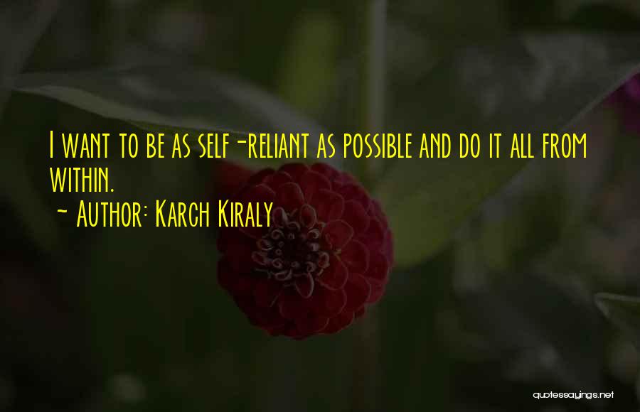 Karch Kiraly Quotes 2071201