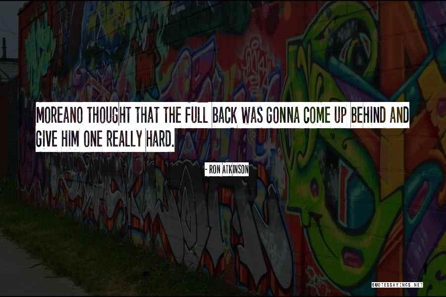 Karchikian Quotes By Ron Atkinson Karchikian Quotes By Ron Atkinson