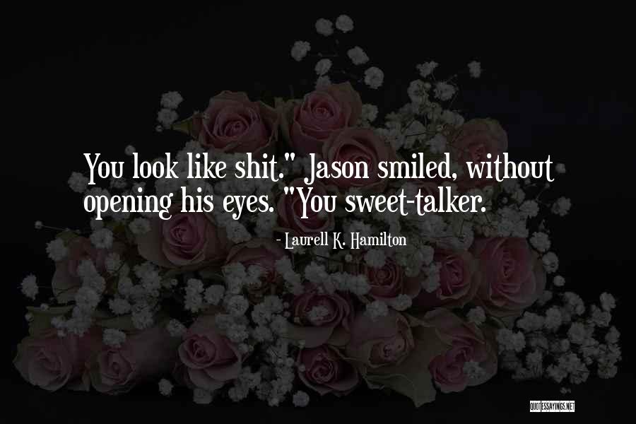 Karchmar Northbrook Quotes By Laurell K. Hamilton Karchmar Northbrook Quotes By Laurell K. Hamilton