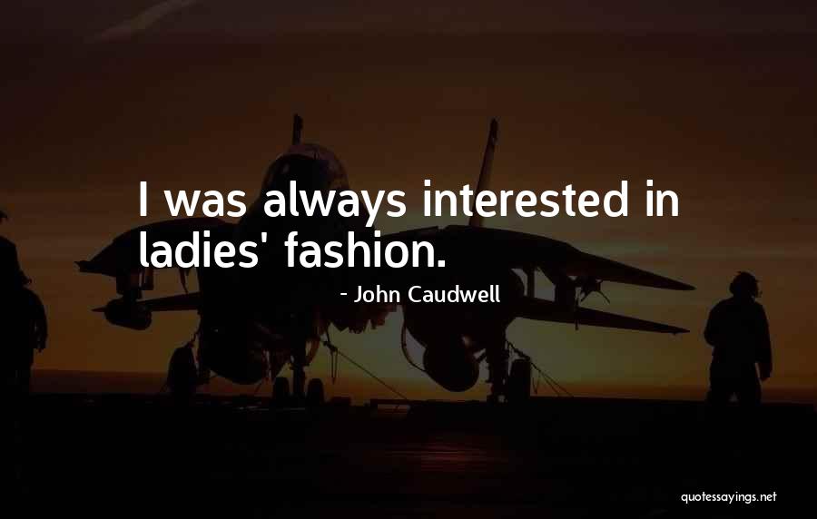 Karczewski Nacogdoches Quotes By John Caudwell Karczewski Nacogdoches Quotes By John Caudwell