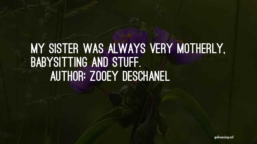 Kardamom I Mjesavina Quotes By Zooey Deschanel
