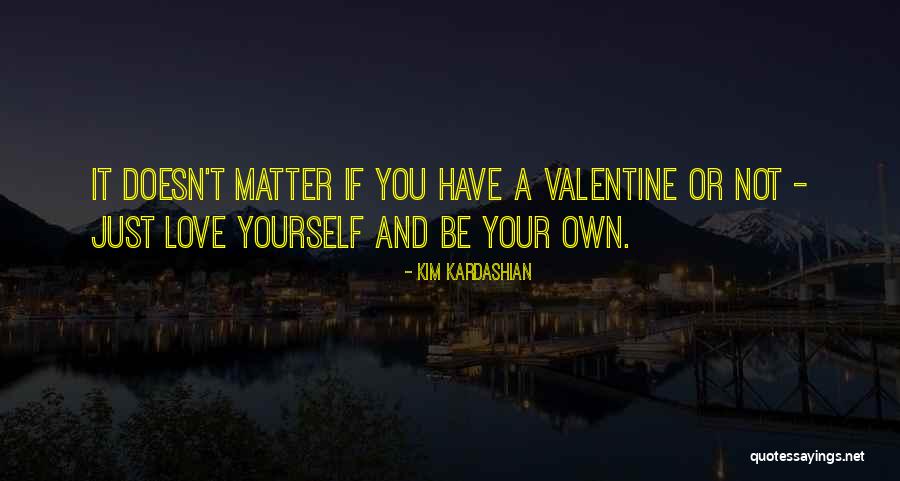 Kardashian Love Quotes By Kim Kardashian Kardashian Love Quotes By Kim Kardashian