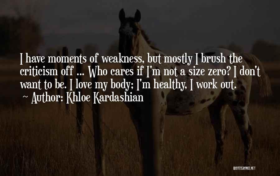 Kardashian Quotes By Khloe Kardashian