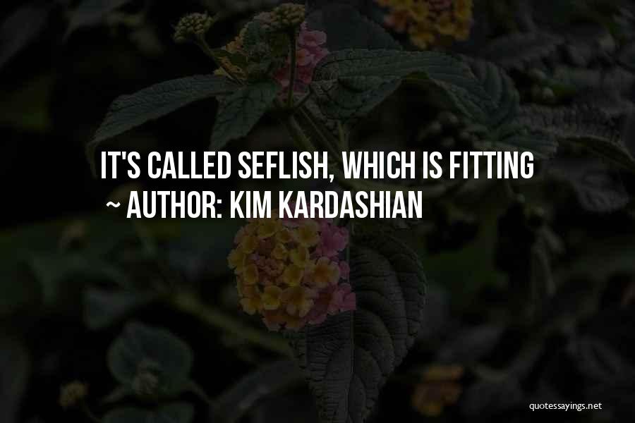 Kardashian Quotes By Kim Kardashian