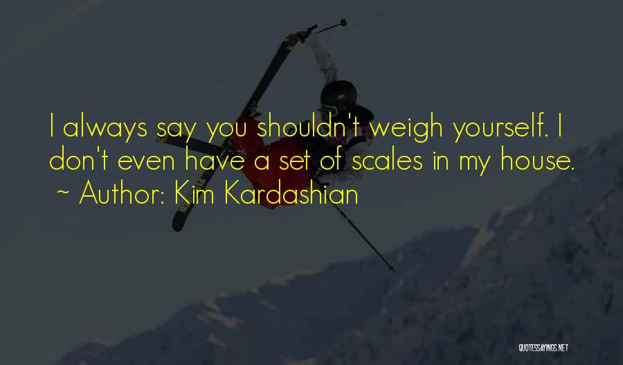 Kardashian Quotes By Kim Kardashian