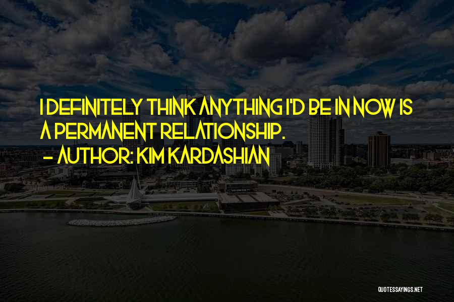 Kardashian Quotes By Kim Kardashian