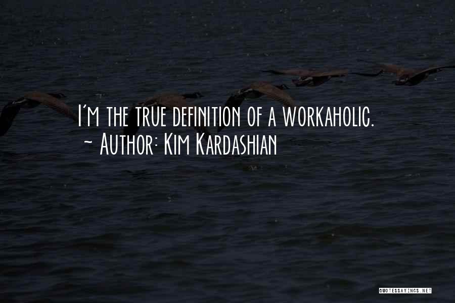 Kardashian Quotes By Kim Kardashian