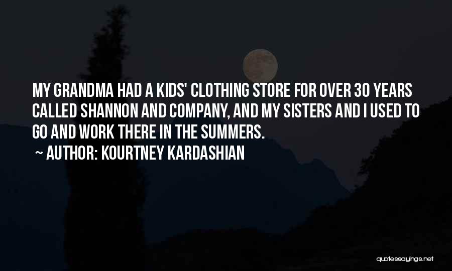 Kardashian Sisters Quotes By Kourtney Kardashian