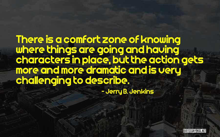 Kardelen Toprak Quotes By Jerry B. Jenkins Kardelen Toprak Quotes By Jerry B. Jenkins