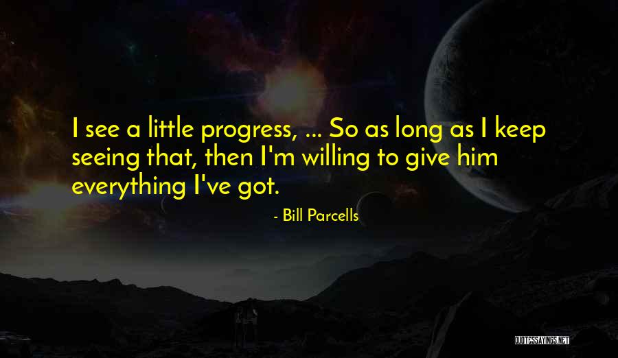 Kardes Quotes By Bill Parcells Kardes Quotes By Bill Parcells