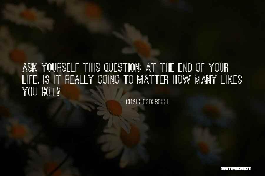 Kardesim Quotes By Craig Groeschel Kardesim Quotes By Craig Groeschel