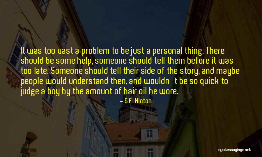 Kardesler Market Quotes By S.E. Hinton Kardesler Market Quotes By S.E. Hinton