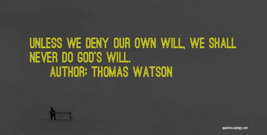 Kardol Dekbedovertrekken Quotes By Thomas Watson