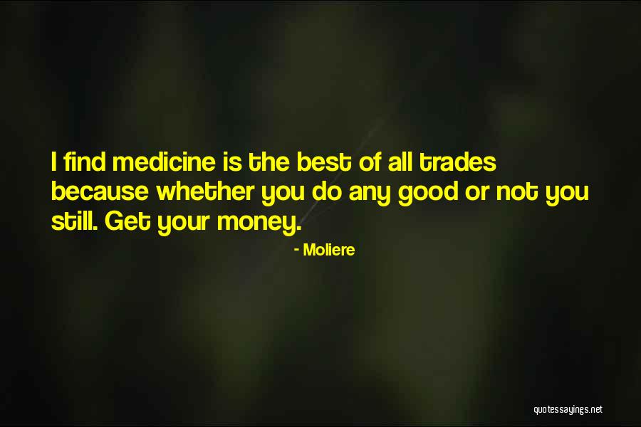 Kardos Labor Quotes By Moliere Kardos Labor Quotes By Moliere