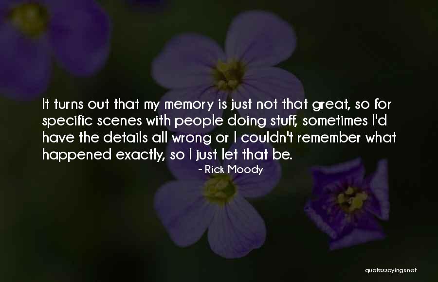 Kardos Lepke Quotes By Rick Moody Kardos Lepke Quotes By Rick Moody