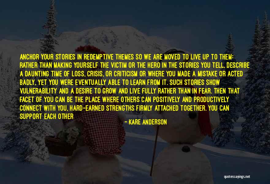 Kare Anderson Quotes 743369 Kare Anderson Quotes 743369
