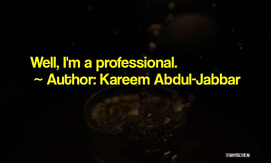 Kareem Abdul-Jabbar Quotes 1244525