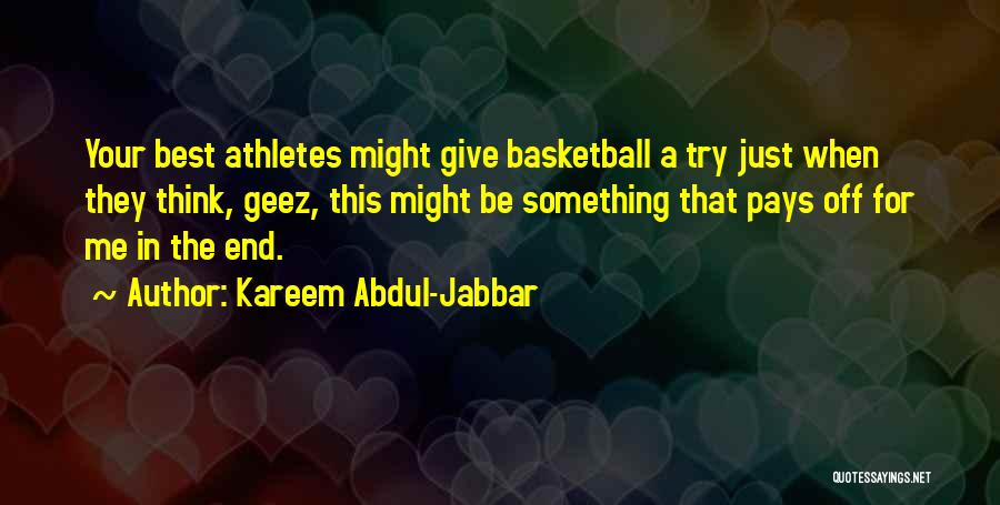 Kareem Abdul-Jabbar Quotes 1282197