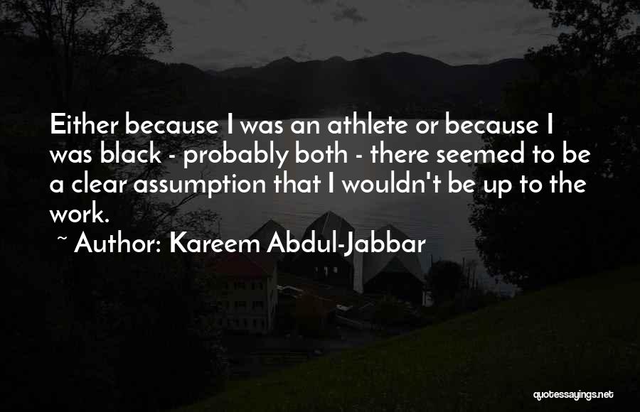 Kareem Abdul-Jabbar Quotes 1504478