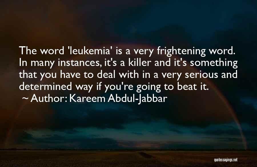 Kareem Abdul Quotes By Kareem Abdul-Jabbar