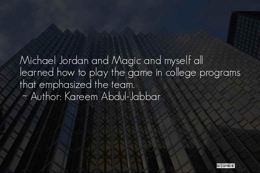 Kareem Abdul Quotes By Kareem Abdul-Jabbar