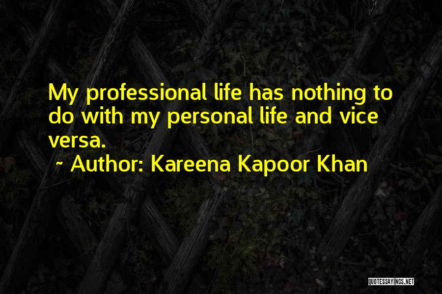 Kareena Kapoor Khan Quotes 1888225