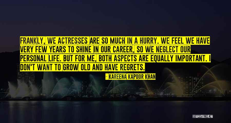 Kareena Kapoor Khan Quotes 2220861