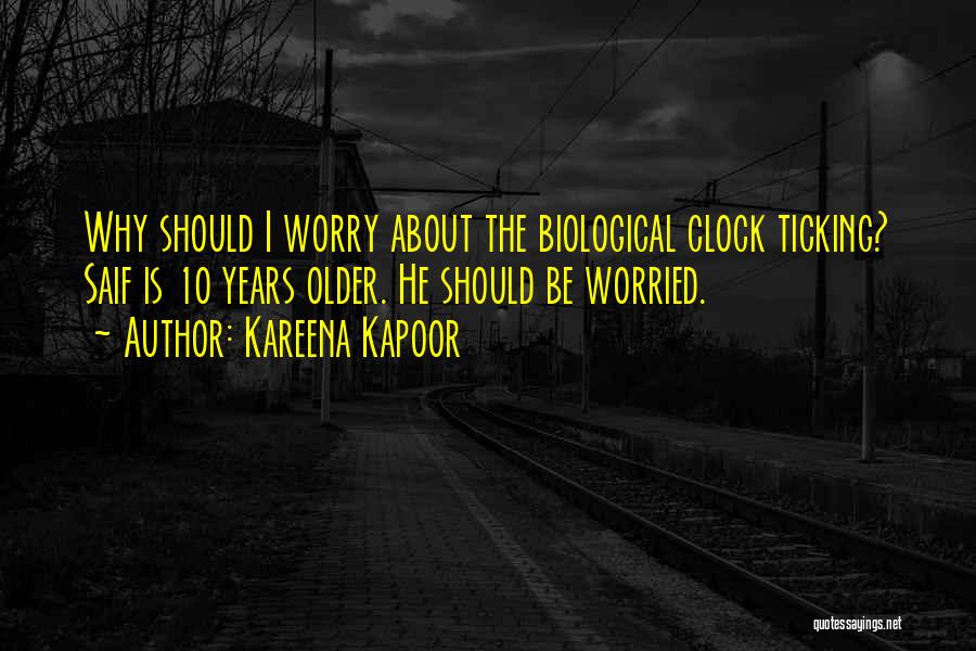 Kareena Quotes By Kareena Kapoor