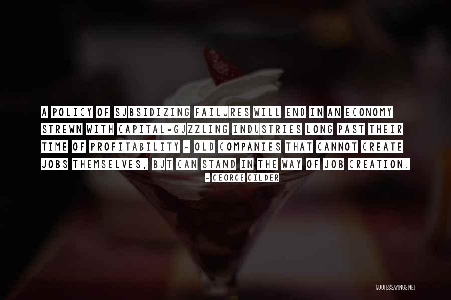 Kareenburgs Quotes By George Gilder Kareenburgs Quotes By George Gilder