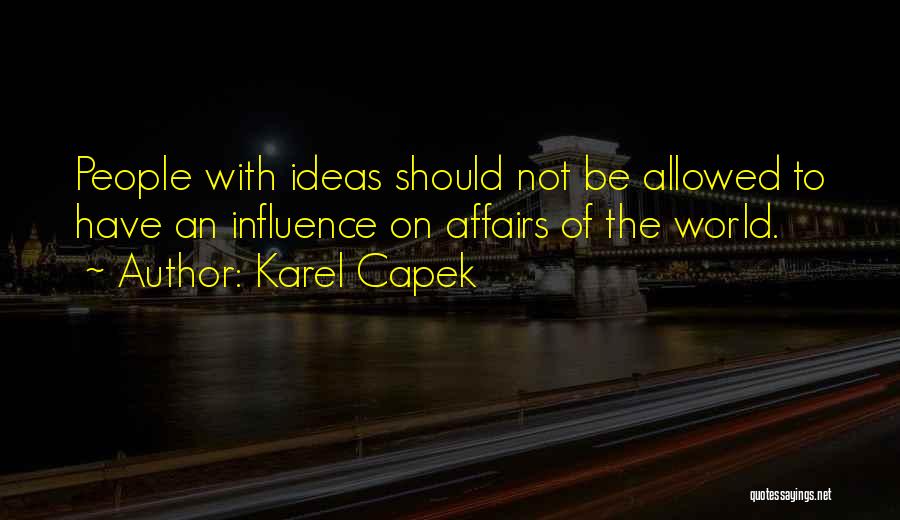 Karel Capek Quotes 1087233