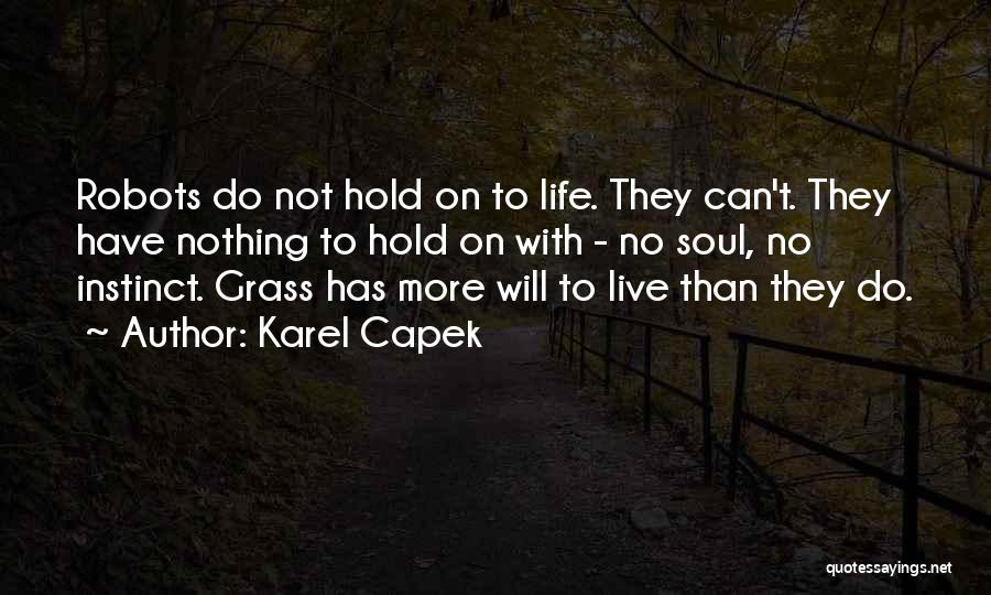Karel Capek Quotes 1217068