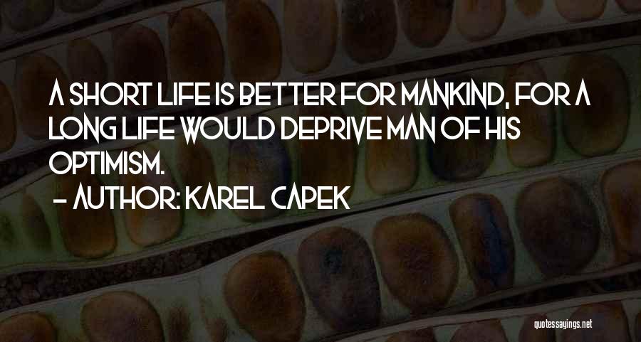 Karel Capek Quotes 1591316