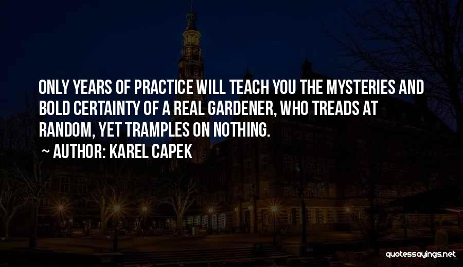 Karel Capek Quotes 1870256