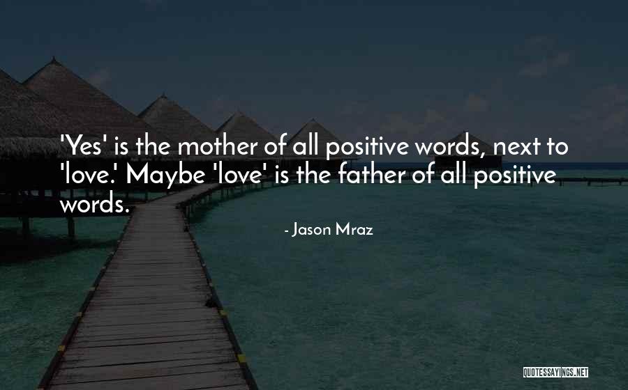 Karel Gott Quotes By Jason Mraz Karel Gott Quotes By Jason Mraz