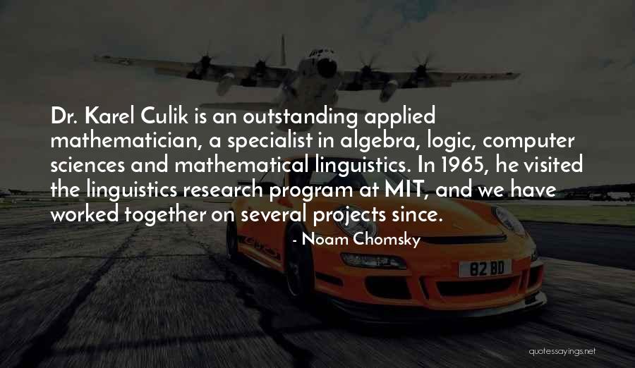 Karel Quotes By Noam Chomsky Karel Quotes By Noam Chomsky